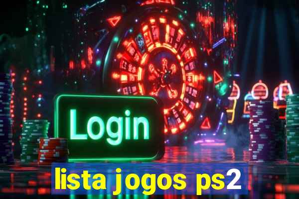 lista jogos ps2